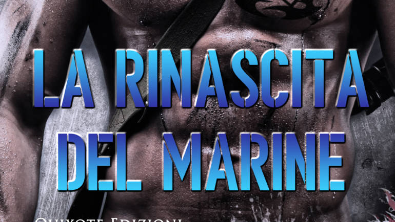 La rinascita del marine di Silvia Carbone e Michela Marrucci